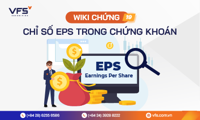 EPS là gì? Bí quyết lựa chọn cổ phiếu của doanh nghiệp có mức sinh lời cao