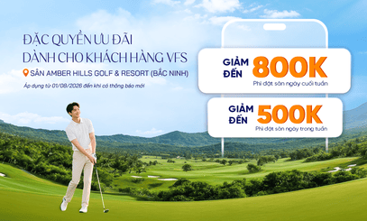 Chứng khoán VFS hợp tác Amber Hills Golf & Resort: Ưu đãi phí sân đến 800.000đ cho khách hàng VFS