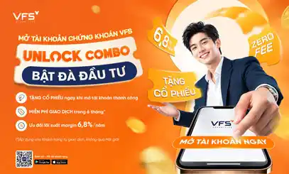 COMBO ƯU ĐÃI 3 TRONG 1 TỪ VFS: TẶNG CỔ PHIẾU – MIỄN PHÍ GIAO DỊCH – LÃI SUẤT MARGIN 6,8%/NĂM